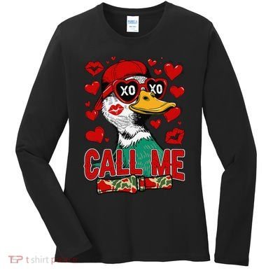 Call Me Duck Hunting Valentines Day Mallard Duck Gift Women's Long Sleeve Shirt