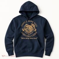 Couple More Days Construction We’re Always Almost Done Hoodie thumb 0