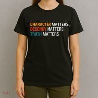 Character Matters Decency Matters Truth Matters America T-Shirt thumb 4