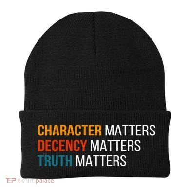 Character Matters Decency Matters Truth Matters America Beanie
