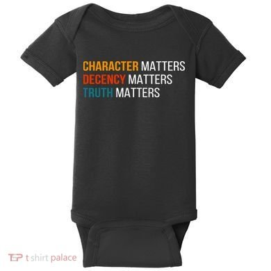 Character Matters Decency Matters Truth Matters America Baby Bodysuit