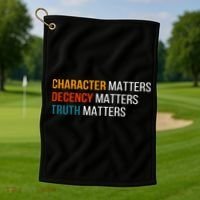 Character Matters Decency Matters Truth Matters America Golf Towel thumb 1