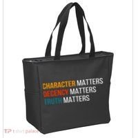 Character Matters Decency Matters Truth Matters America Tote Bag thumb 2