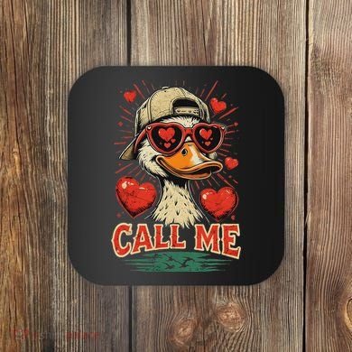 Call Me Duck Hunting ValentineS Day Mallard Duck Coaster