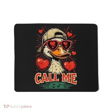 Call Me Duck Hunting ValentineS Day Mallard Duck Mousepad