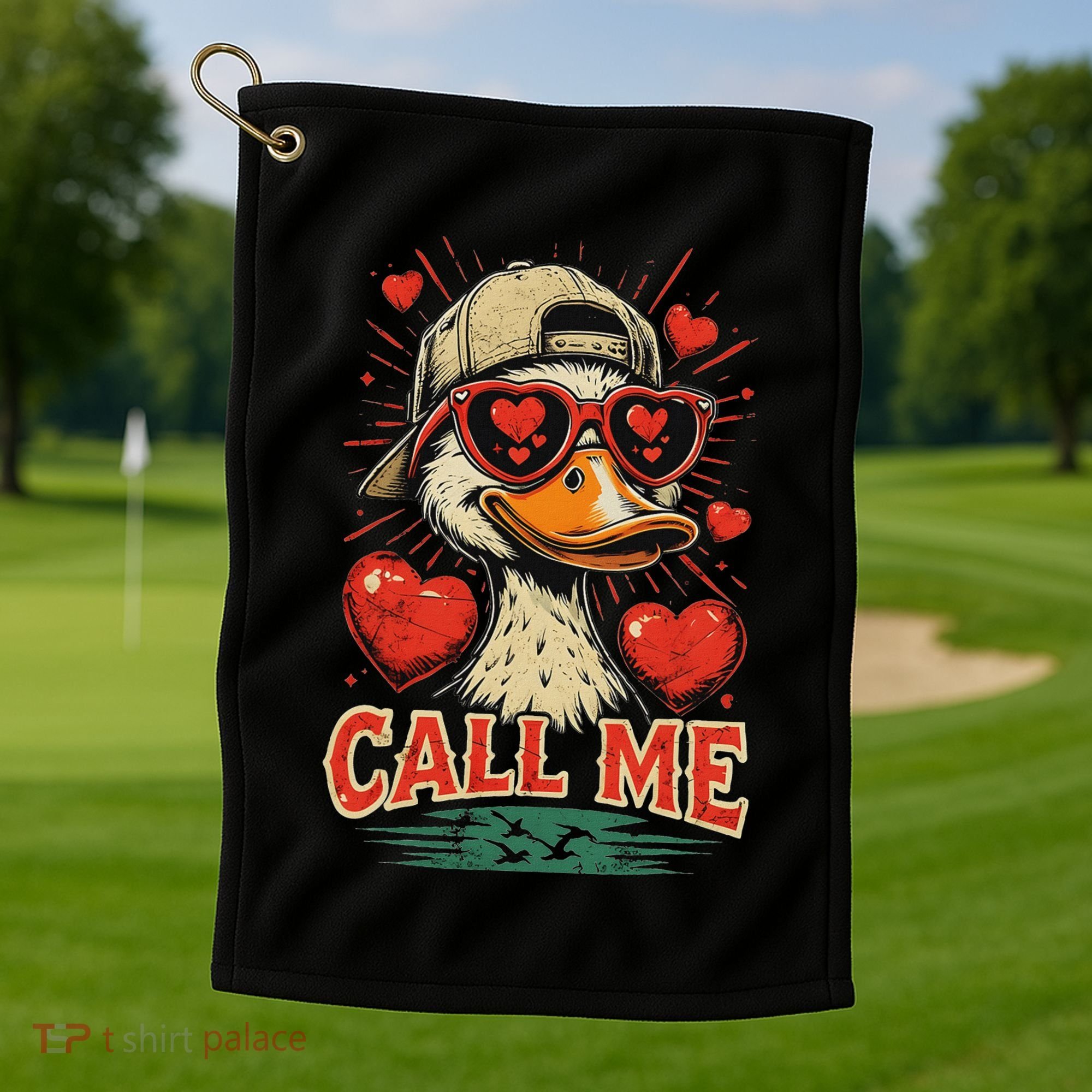 Call Me Duck Hunting ValentineS Day Mallard Duck Golf Towel