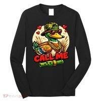 Call Me Duck Hunting Long Sleeve Shirt thumb 0