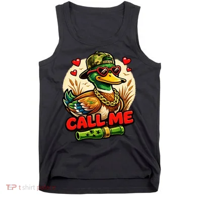 Call Me Duck Hunting Tank Top