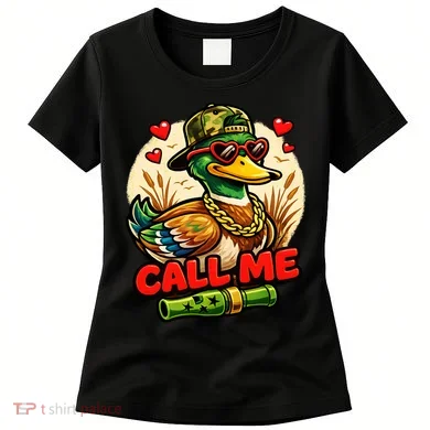 Call Me Duck Hunting Women's T-Shirt