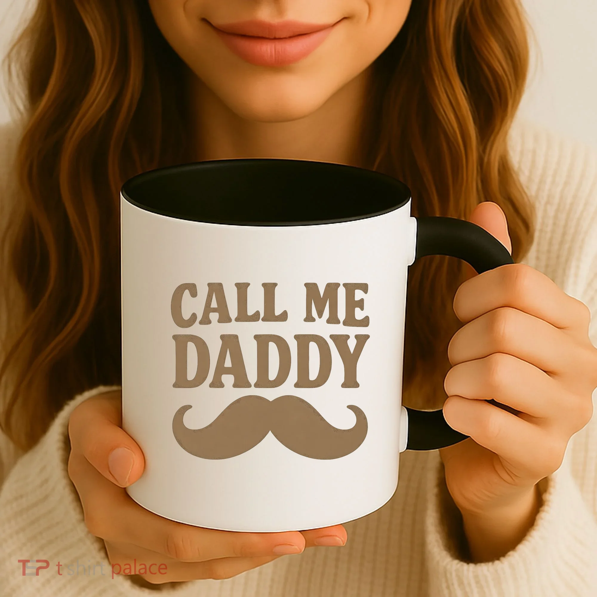 Call Me Daddy - Perfect Father's Day Gift Coffee Mug