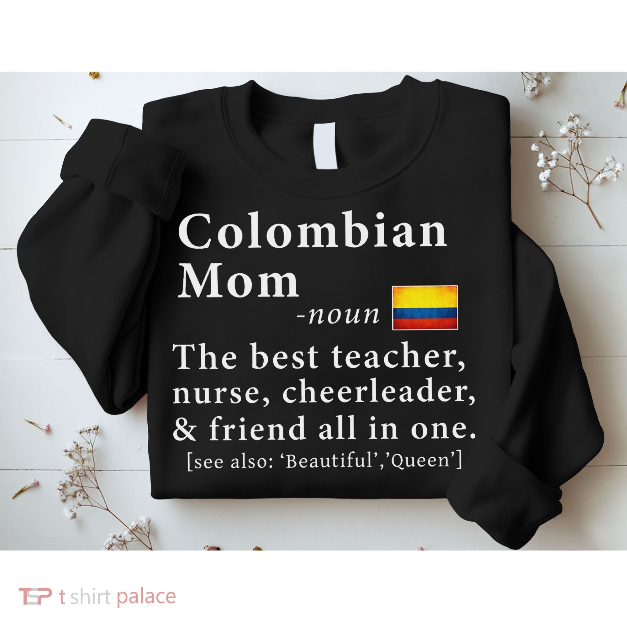 Colombian Mom Definition Colombia Flag Mothers Day Sweatshirt