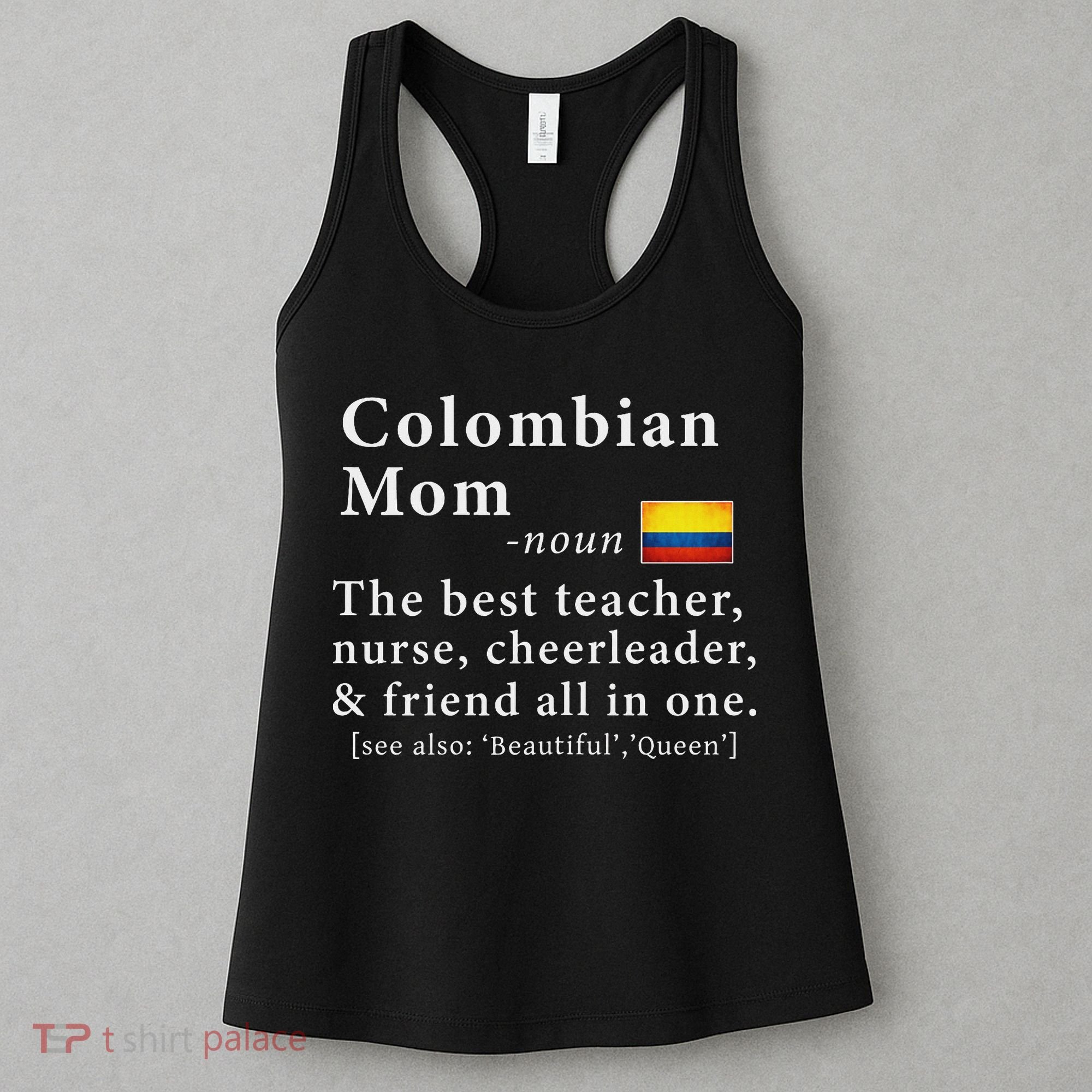 Colombian Mom Definition Colombia Flag Mothers Day Women's Tank Top
