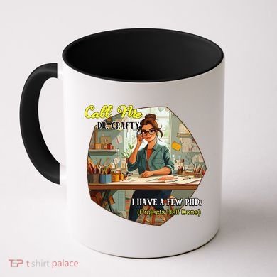 Call Me Dr Crafty Coffee Mug