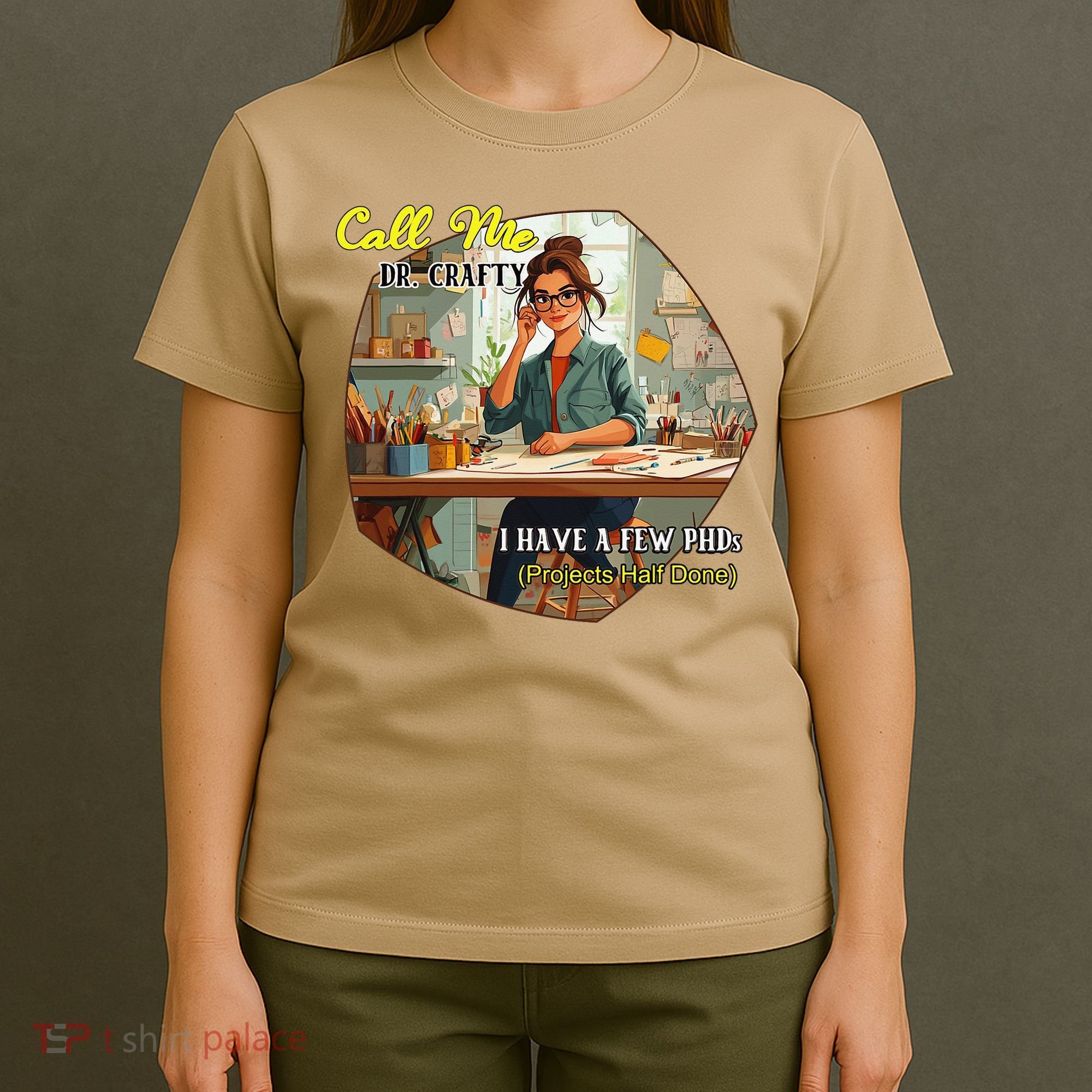 Call Me Dr Crafty T-Shirt