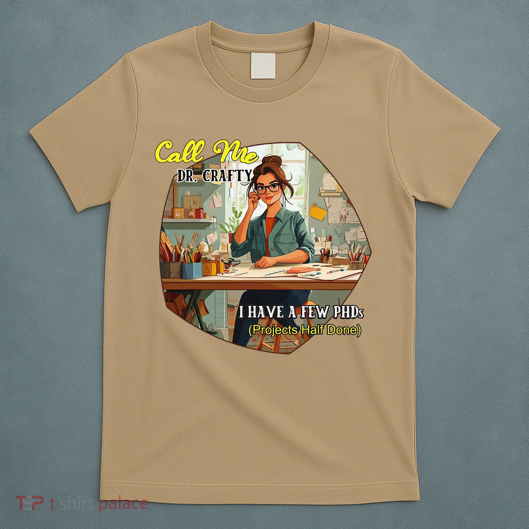 Call Me Dr Crafty T-Shirt
