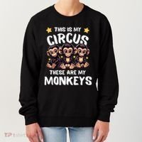 Chimpanzee MotherS Day Mum Monkey Circus Funny Cute Gift Women's Sweatshirt thumb 0