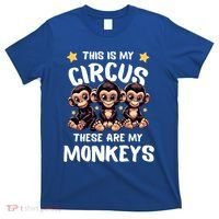 Chimpanzee MotherS Day Mum Monkey Circus Funny Cute Gift T-Shirt thumb 0