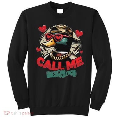 Call Me Duck Hunting Retro ValentineS Day Sweatshirt