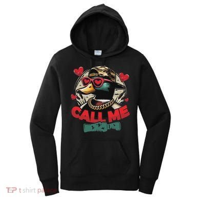 Call Me Duck Hunting Retro ValentineS Day Women's Hoodie