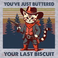 Cat Mom Dad YouVe Just Buttered Your Last Biscuit Cowboy Women's Sweatshirt thumb 2