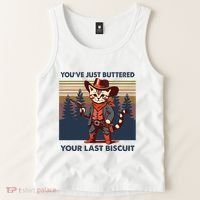 Cat Mom Dad YouVe Just Buttered Your Last Biscuit Cowboy Tank Top thumb 2
