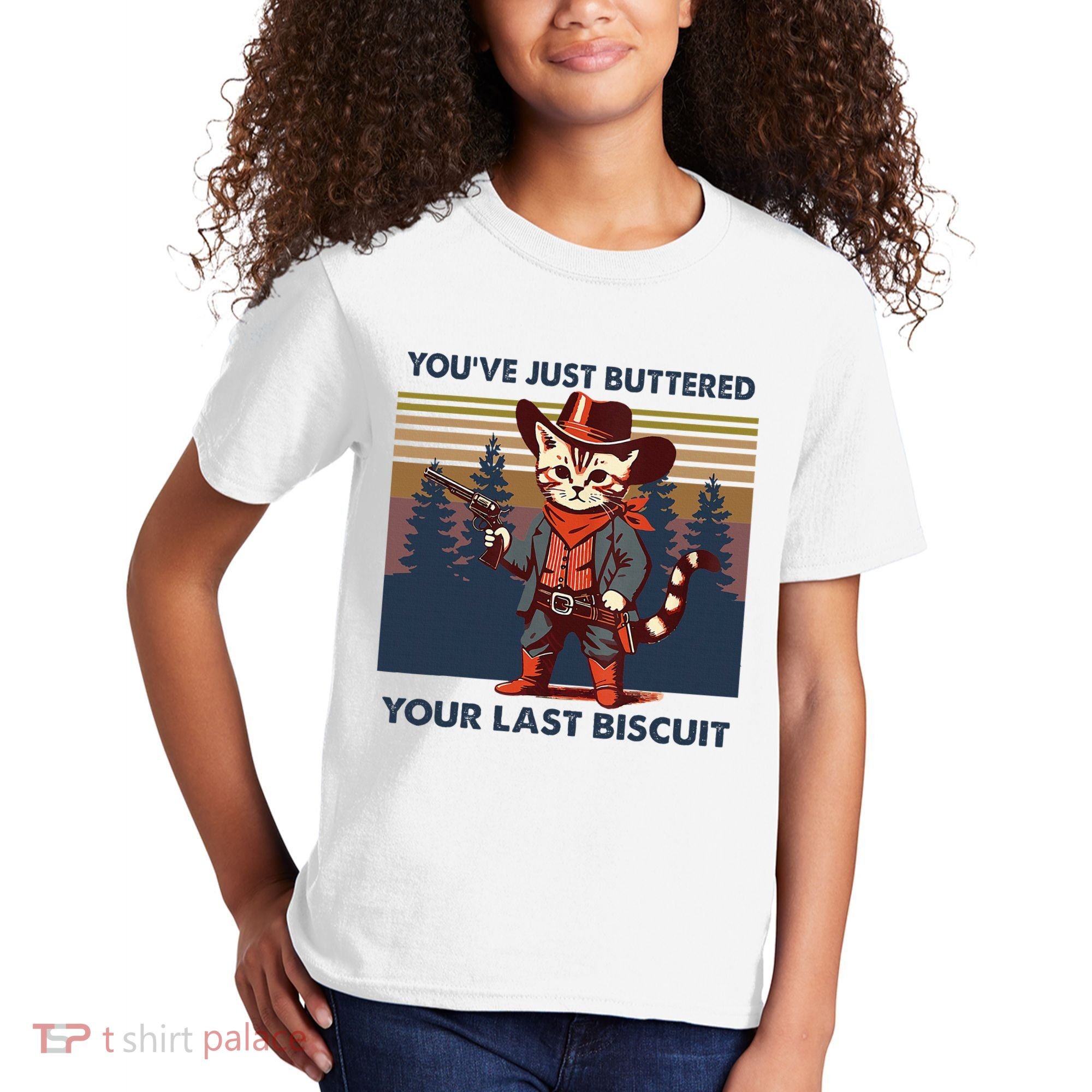 Cat Mom Dad YouVe Just Buttered Your Last Biscuit Cowboy Kids T-Shirt