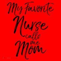 Cute MotherS Day Gift My Favorite Nurse Calls Me Mom Gift Santa Hat thumb 1