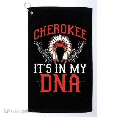 Cherokee My Dna Native Americans Design Golf Towel