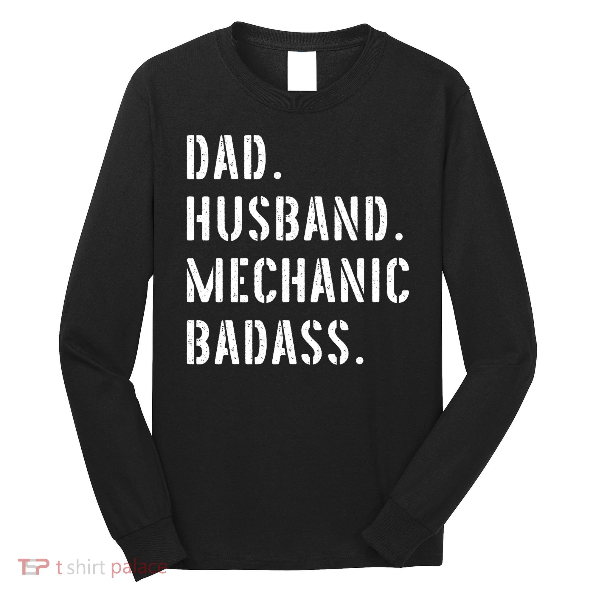 Car Mechanic Dad Funny Gift From Daughter Son Wife Gift Long Sleeve Shirt