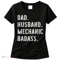 Car Mechanic Dad Funny Gift From Daughter Son Wife Gift Women's T-Shirt thumb 0
