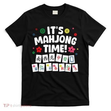 Cute Mahjong Design For Tile Game Mahjong Player T-Shirt
