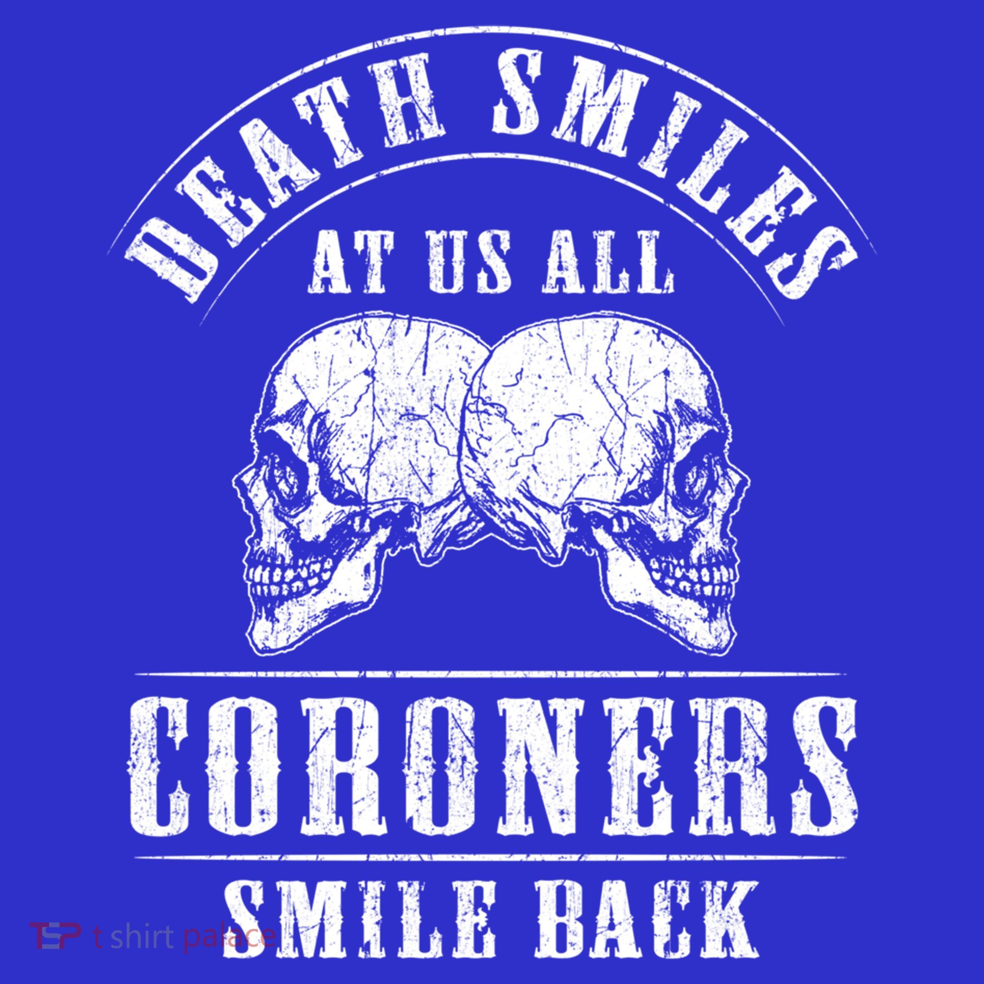 Coroner Medical Examiner Smile Back Investigator Great Gift Coaster