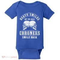 Coroner Medical Examiner Smile Back Investigator Great Gift Baby Bodysuit thumb 0