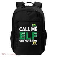 Call Me Elf One More Time Funny Bad Elf Christmas Great Gift Backpack thumb 0