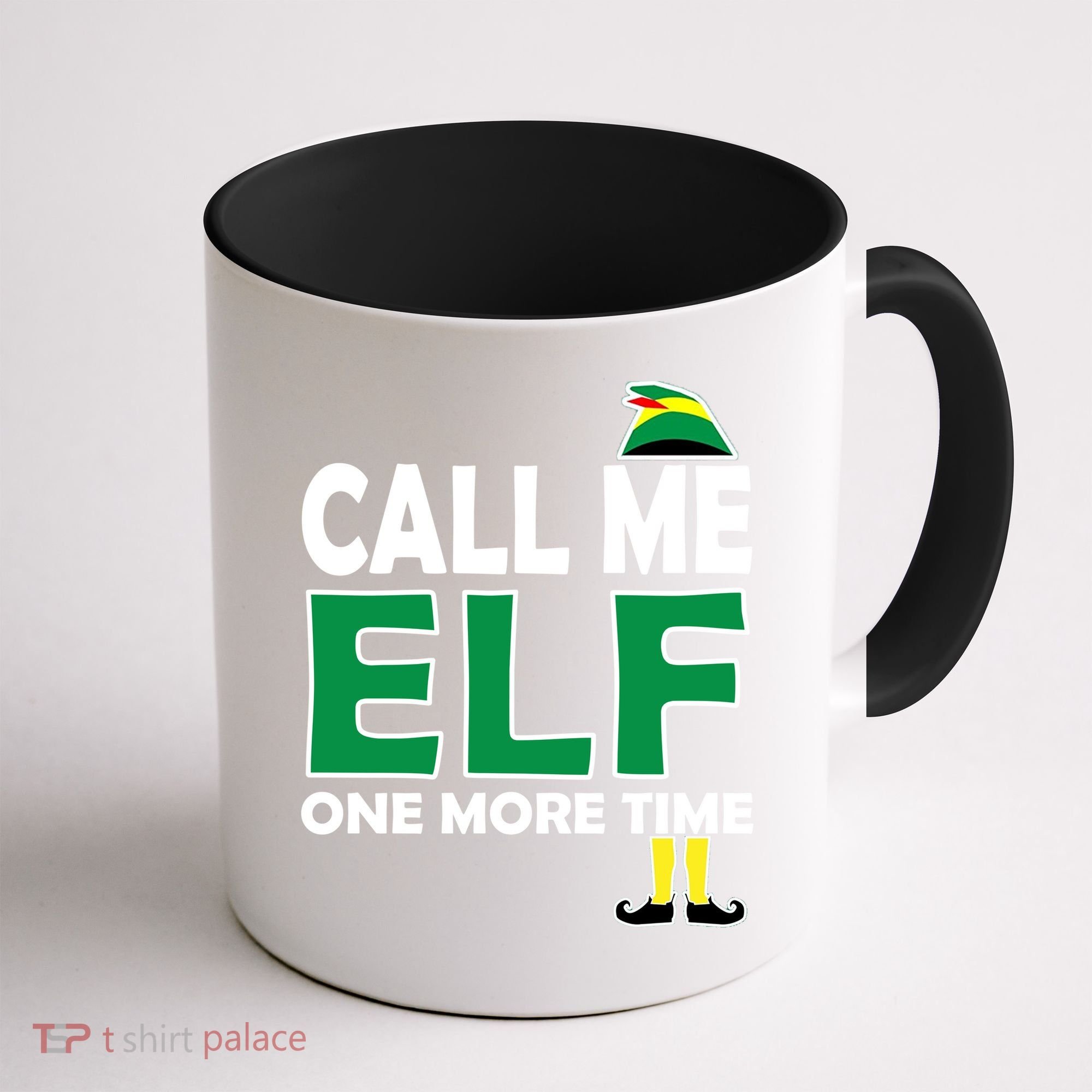Call Me Elf One More Time Funny Bad Elf Christmas Great Gift Coffee Mug