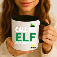 Call Me Elf One More Time Funny Bad Elf Christmas Great Gift Coffee Mug thumb 3