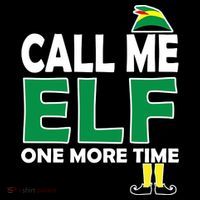 Call Me Elf One More Time Funny Bad Elf Christmas Great Gift Coffee Mug thumb 5