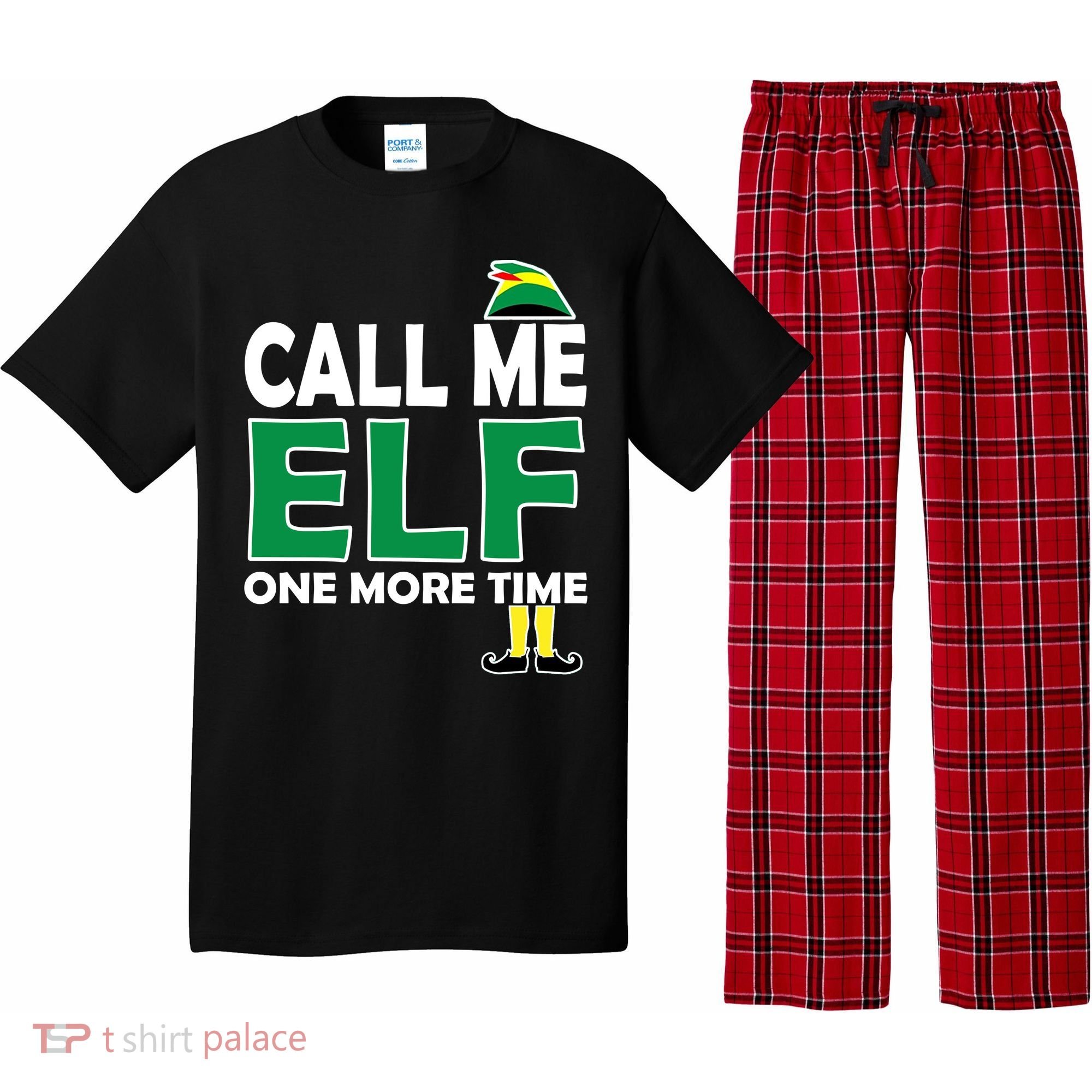 Call Me Elf One More Time Funny Bad Elf Christmas Great Gift Pajama Set