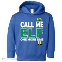 Call Me Elf One More Time Funny Bad Elf Christmas Great Gift Toddler Hoodie thumb 0