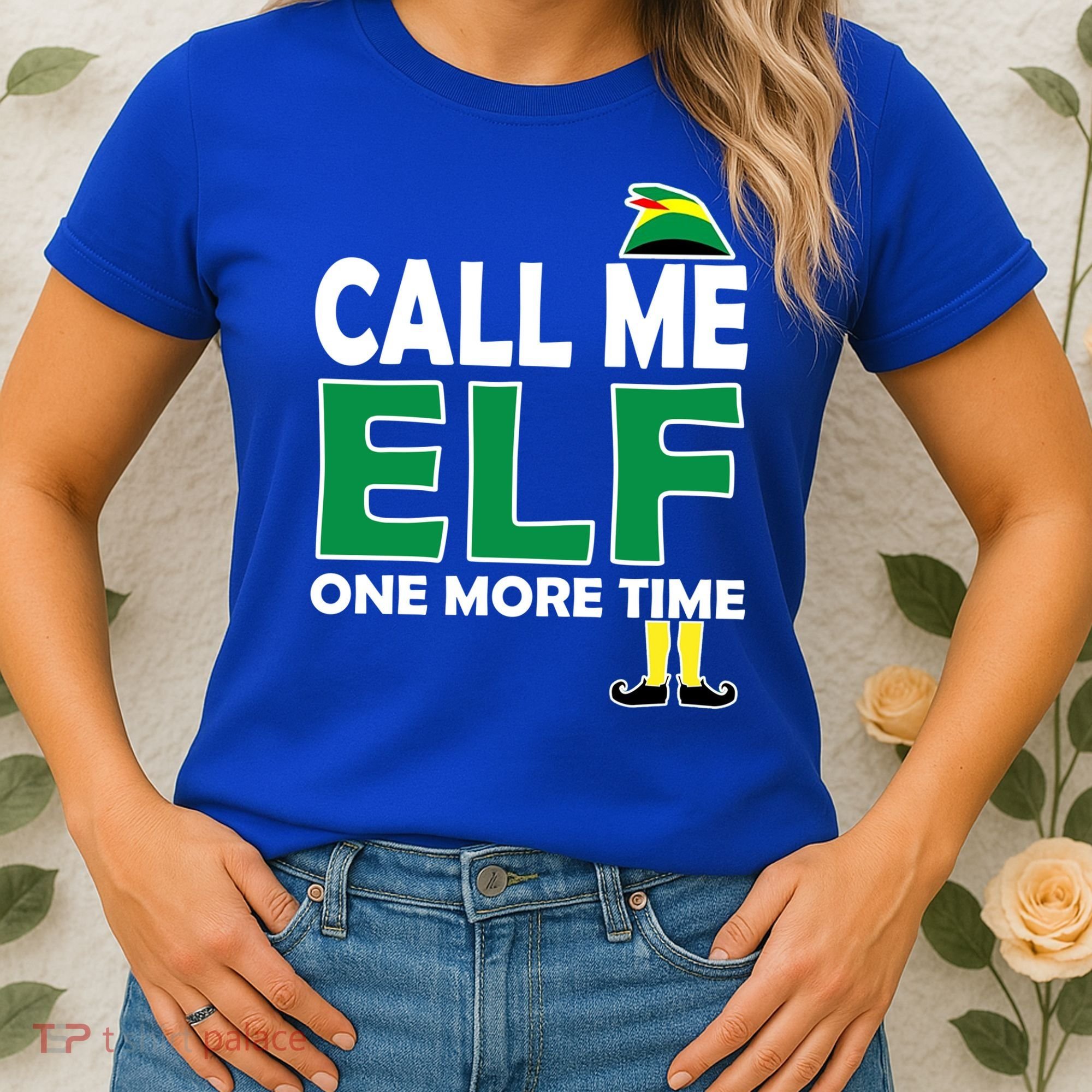 Call Me Elf One More Time Funny Bad Elf Christmas Great Gift Women's T-Shirt