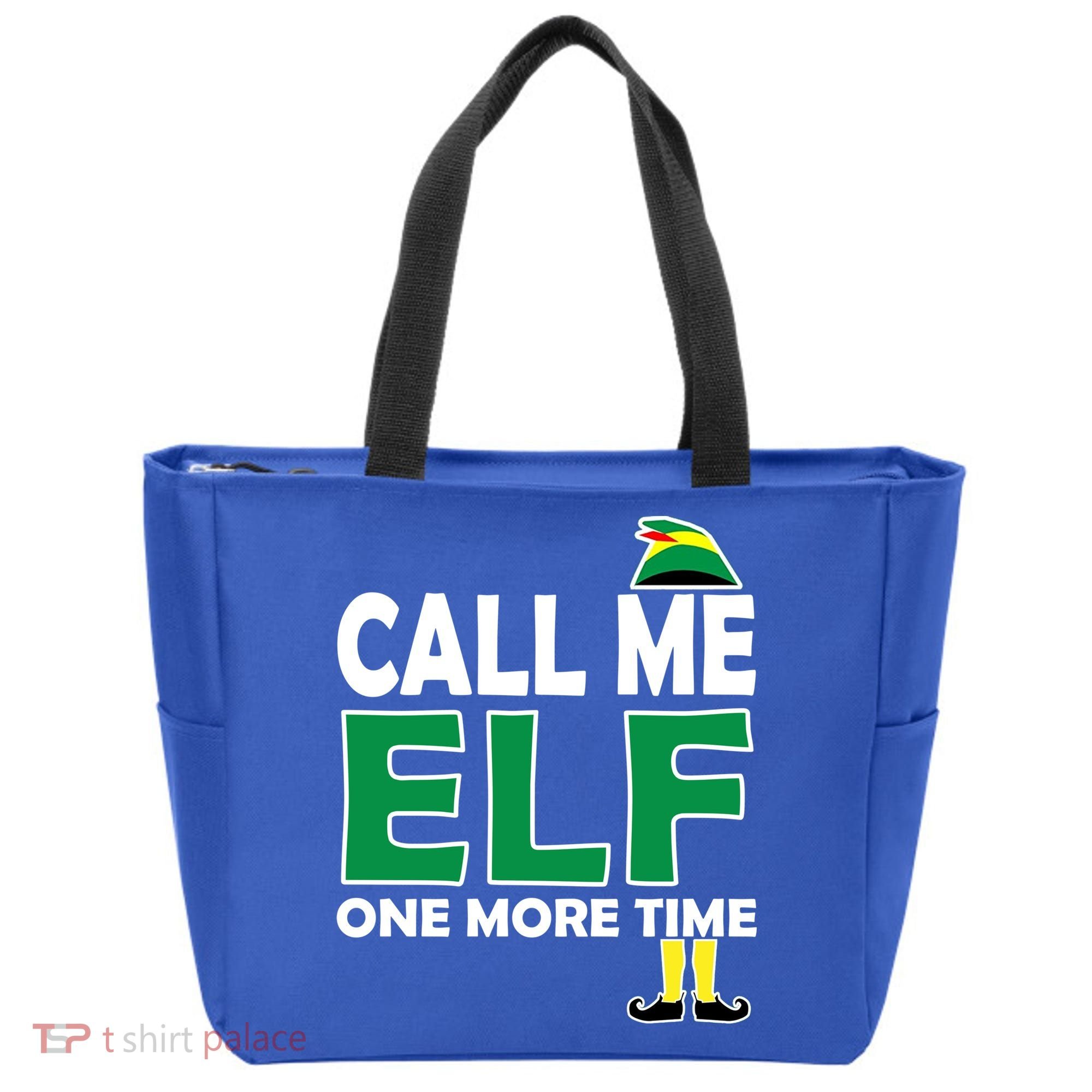 Call Me Elf One More Time Funny Bad Elf Christmas Great Gift Tote Bag