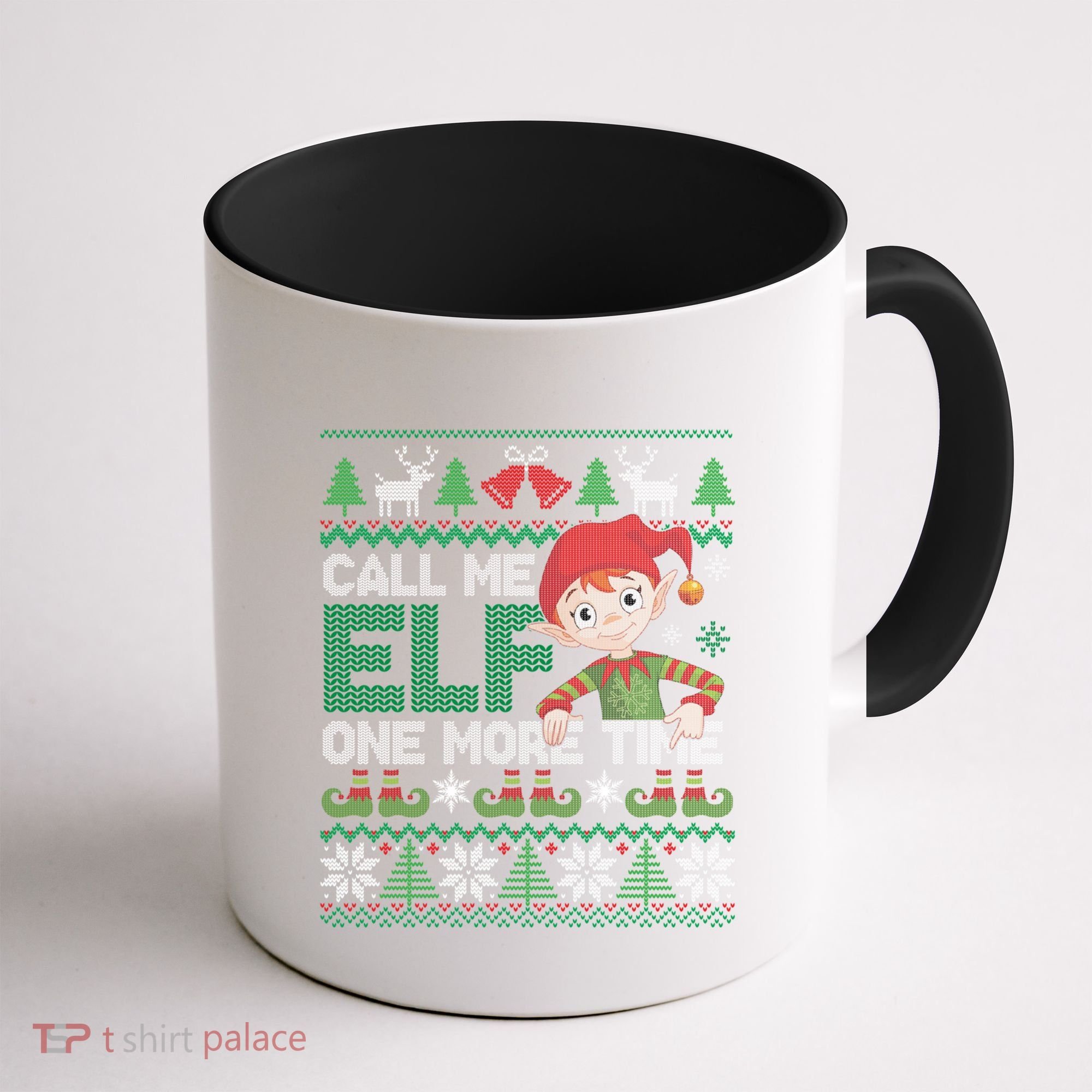 Call Me Elf One More Time Funny Bad Elf Christmas Ugly Xmas Meaningful Gift Coffee Mug