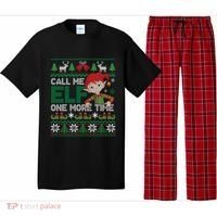 Call Me Elf One More Time Funny Bad Elf Christmas Ugly Xmas Meaningful Gift Pajama Set thumb 0