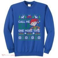 Call Me Elf One More Time Funny Bad Elf Christmas Ugly Xmas Meaningful Gift Sweatshirt thumb 0
