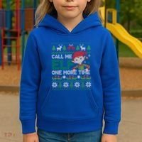 Call Me Elf One More Time Funny Bad Elf Christmas Ugly Xmas Meaningful Gift Kids Hoodie thumb 3