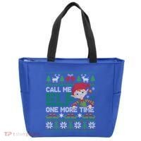 Call Me Elf One More Time Funny Bad Elf Christmas Ugly Xmas Meaningful Gift Tote Bag thumb 0