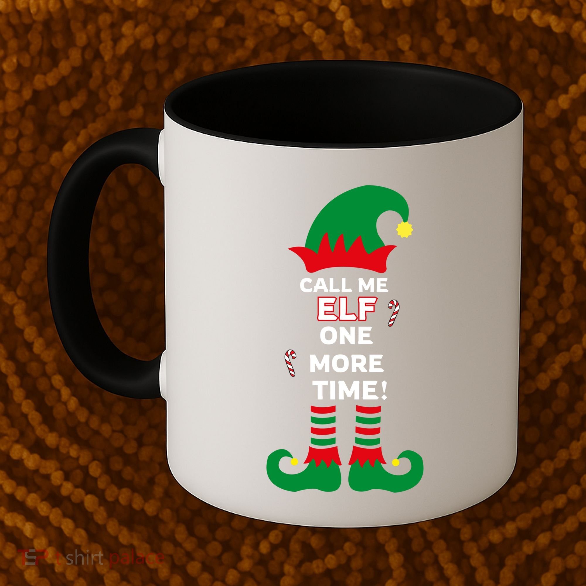 Call Me Elf One More Time Funny Short People Christmas Great Gift Coffee Mug