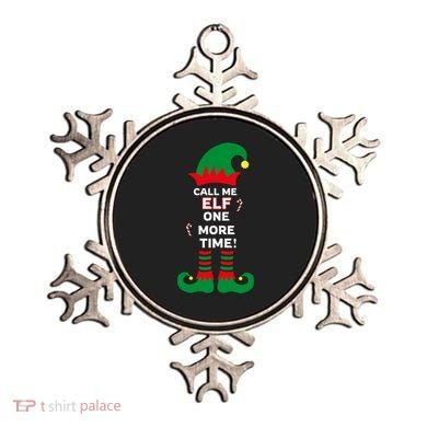 Call Me Elf One More Time Funny Short People Christmas Great Gift Ornament