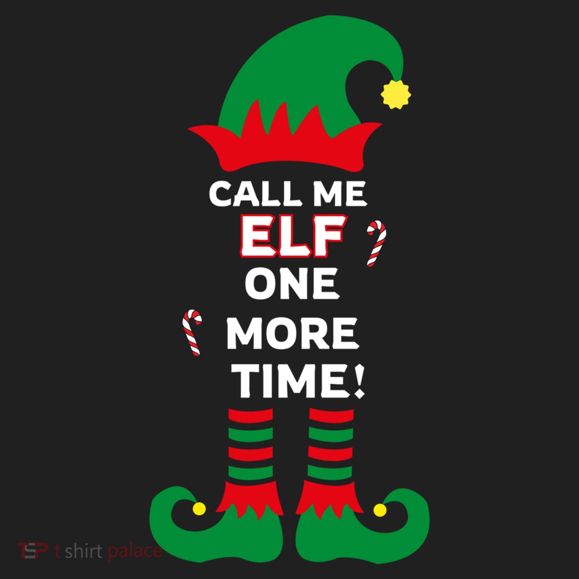 Call Me Elf One More Time Funny Short People Christmas Great Gift Hat