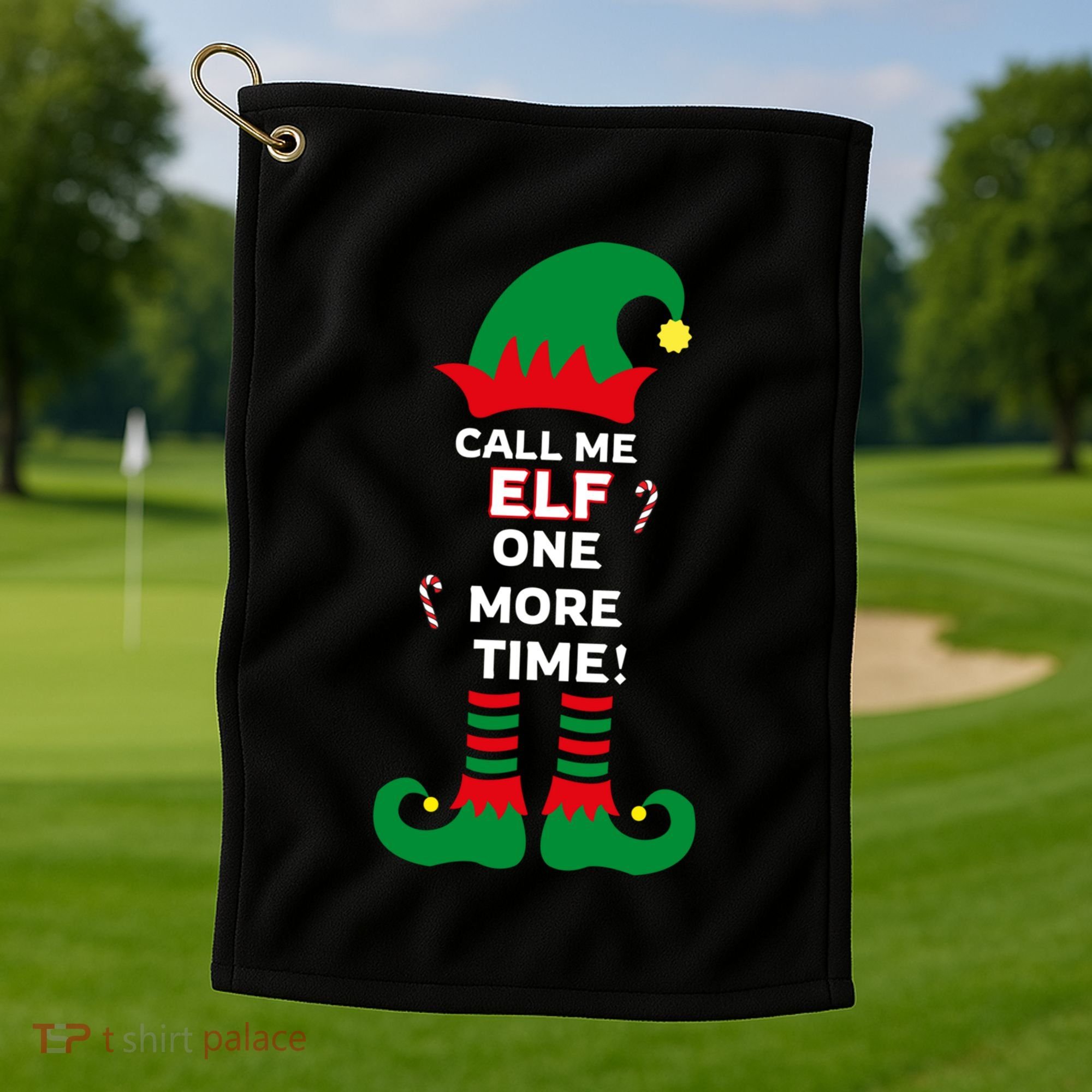 Call Me Elf One More Time Funny Short People Christmas Great Gift Golf Towel